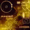 Voyagers (Remaster) album lyrics, reviews, download