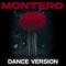 Montero (Call Me by Your Name) [Dance Version] artwork