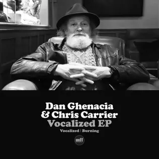 ladda ner album Dan Ghenacia & Chris Carrier - Vocalized EP