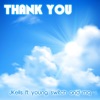 Thank You (feat. Young Switch & MQ) - Single
