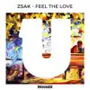 Stream & download Feel the Love - Single