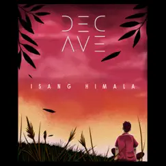Isang Himala - Single by December Avenue album reviews, ratings, credits