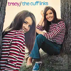 Tracy (Expanded Edition) by The Cuff Links album reviews, ratings, credits