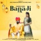 Banaji (feat. SP Jodha & Nikita Kumawat) - Aakanksha Sharma lyrics
