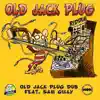 Stream & download Old Jack Plug Riddim - Single