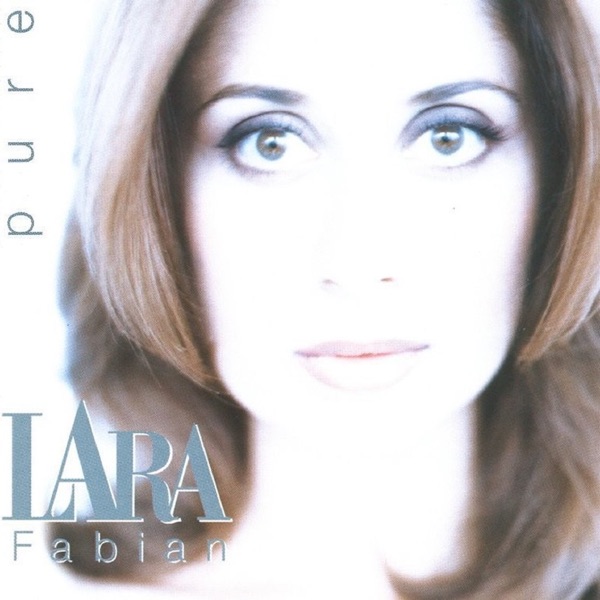 Pure - Lara Fabian