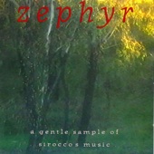 Zephyr – a Gentle Sample of Sirocco's Music artwork