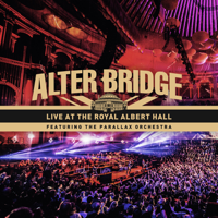 Alter Bridge - Live at the Royal Albert Hall Featuring the Parallax Orchestra artwork