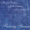 Flowing Stream album lyrics, reviews, download