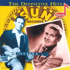 Sun Records - The Definitive Hits, Vol. 2 by Various Artists album reviews, ratings, credits