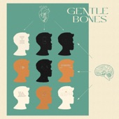 Gentle Bones artwork