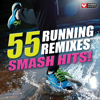 55 Smash Hits! - Running Mixes! - Power Music Workout