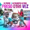 Preso Otra Vez (feat. La Pajarita La Paul) artwork