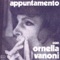 L'appuntamento - Ornella Vanoni lyrics