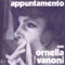 Sto Con Lui - Ornella Vanoni lyrics