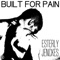 Built for Pain (feat. Austin Jenckes) - Esterly lyrics