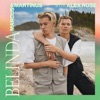 Belinda (with Alex Rose) by Marcus & Martinus iTunes Track 1