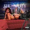 She Nasty (feat. 1playy & Renni Rucci) - Single album lyrics, reviews, download