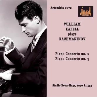 Rachmaninoff: Piano Concertos Nos. 2 & 3 by William Kapell album reviews, ratings, credits