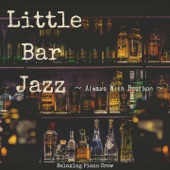 Little Bar Jazz - Always with Bourbon artwork