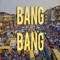 Bang Bang - Uncle Rafool lyrics
