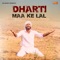 Dharti Maa Ke Lal - Boora Shab lyrics