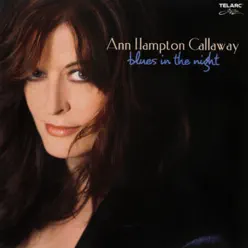 Blues In the Night - Ann Hampton Callaway
