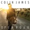 As the Crow Flies - Colin James lyrics