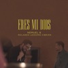 Eres Mi Dios - Single