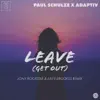 Leave (Get Out) [Jony Rockstar & Jules Brookes Remix] - Single album lyrics, reviews, download