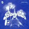Bonjour - Single album lyrics, reviews, download