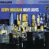 Gerry Mulligan - In The Wee Small Hours Of The Morning