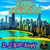 D.J. Will-Knight - Come On (feat. Larry Bastard & Antonio Pippen)