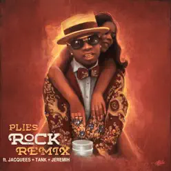 Rock (RnB Remix) [feat. Jacquees, Tank & Jeremih] - Single - Plies