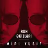 Ruh Əkizləri - Single album lyrics, reviews, download