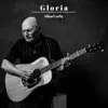 Stream & download Gloria - Single