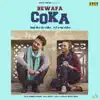 Bewafa Coka - Single album lyrics, reviews, download