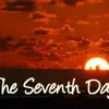 The Seventh Day (L'iaison D mix) song lyrics