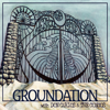 Hebron Gate - Groundation