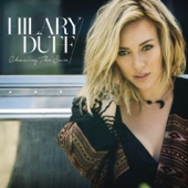 Hilary Duff - Chasing the Sun