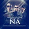 No Dices Na (feat. Nicky Jam) - Baby Rasta y Gringo lyrics