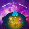 Stream & download Blake Rules & Netherfriends Go Camping