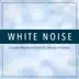 White Noise (Loopable) song reviews