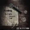 Feeling Loopty (feat. Yogii) - Single album lyrics, reviews, download