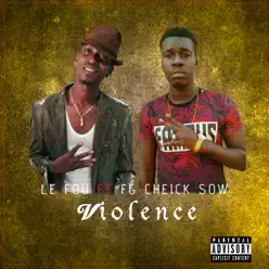 Violence - Single - Le Fou Violence - Single - Le Fou