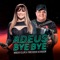 Adeus Bye Bye - Márcia Fellipe & Tarcísio do Acordeon lyrics