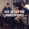 God Bless the Broken Road artwork