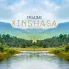 Kinshasa - Single album lyrics, reviews, download