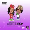 Night Cap - Single album lyrics, reviews, download