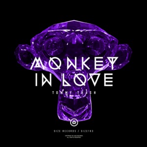 Monkey In Love - Single